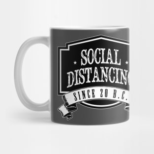 Social Distancing Since 20 Years Before Corona Mug